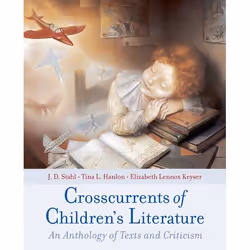 ISBN Crosscurrents of Children's Literature ( An Anthology of Texts and Criticism ), 1080 pages