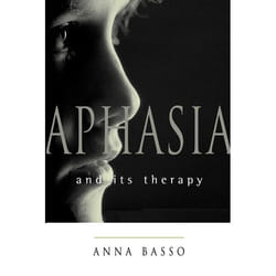 Aphasia and Its Therapy