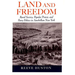 ISBN Land and Freedom ( Rural Society Popular Protest and Party Politics in Antebellum New York )