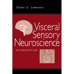 ISBN Visceral Sensory Neuroscience: Interoception, Oliver G. Cameron M.D. Ph.D., 276 pages, Anglais, Oxford University Press, ...