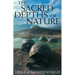 The Sacred Depths of Nature