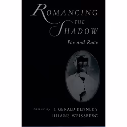 ISBN Romancing the Shadow ( Poe and Race ), Anglais, Couverture rigide, 320 pages