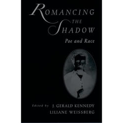 ISBN Romancing the Shadow ( Poe and Race ) livre Anglais Couverture rigide 320 pages