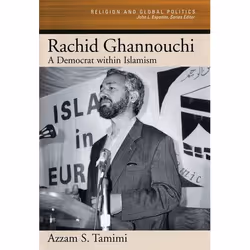 ISBN Rachid Ghannouchi ( A Democrat Within Islamism ), Azzam S. Tamimi, 280 pages, Anglais, Oxford University Press, 06/12/20 ...