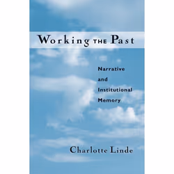 ISBN Working the Past ( Narrative and Institutional Memory ), Anglais, Couverture rigide, 264 pages