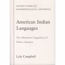 ISBN American Indian Languages ( The Historical Linguistics of Native America ), Lyle Campbell, 528 pages, Anglais, Oxford Un ...