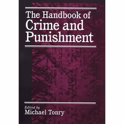 ISBN The Handbook of Crime and Punishment, Michael Tonry, Anglais, Oxford University Press, 14/12/2000, unisexe, 1 pièce(s)