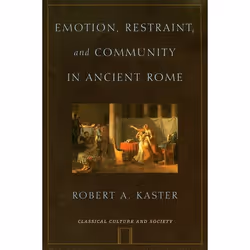 ISBN Emotion Restraint and Community in Ancient Rome, Anglais, Livre broché, 264 pages