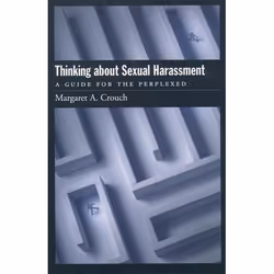 ISBN Thinking About Sexual Harassment ( A Guide for the Perplexed ), philosophie, Anglais, Livre broché, 328 pages