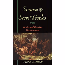 ISBN Strange and Secret Peoples ( Fairies and Victorian Consciousness ), Anglais, Couverture rigide, 288 pages