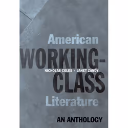 ISBN American Working-Class Literature ( An Anthology ), 960 pages