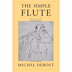 ISBN The Simple Flute ( From A to Z ), Anglais, Livre broché