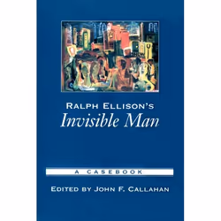 ISBN Ralph Ellison's Invisible Man ( A Casebook ), John F. Callahan, 368 pages, Anglais, Oxford University Press, 22/04/2004, ...