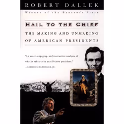 ISBN Hail to the Chief ( The Making and Unmaking of American Presidents ), 256 pages
