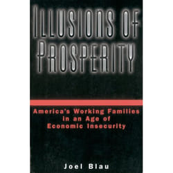 Illusions of Prosperity