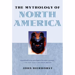ISBN The Mythology of North America, Anglais, Couverture rigide