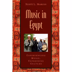 ISBN Music in Egypt: Experiencing Music Expressing Culture ( Includes CD ), 224 pages