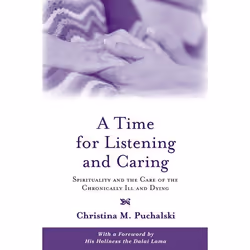 ISBN A Time for Listening and Caring ( Spirituality and the Care of the Chronically Ill and Dying ), Anglais, Couverture rigi ...