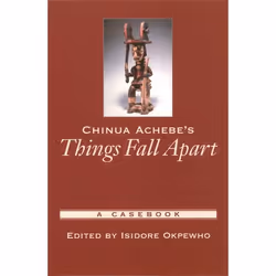 ISBN Chinua Achebe's Things Fall Apart ( A Casebook ), Anglais, Couverture rigide, 288 pages