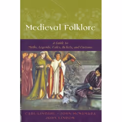 ISBN Medieval Folklore ( A Guide to Myths Legends Tales Beliefs and Customs ), 512 pages