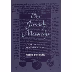 ISBN The Jewish Messiahs ( From the Galilee to Crown Heights ), Anglais, Couverture rigide, 312 pages