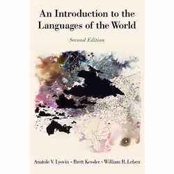 ISBN An Introduction to the Languages of the World, Anatole Lyovin, Brett Kessler, William Leben, 544 pages, Anglais, Oxford  ...