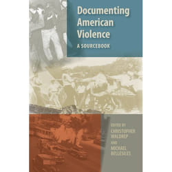 ISBN Documenting American Violence ( A Sourcebook ) 416 pages Anglais