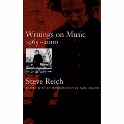 ISBN Writings on Music ( 1965-2000 ), Steve Reich, Paul Hillier, Anglais, Oxford University Press, 11/11/2004, unisexe, 1 piè ...
