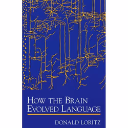 ISBN How the Brain Evolved Language, Anglais, Couverture rigide, 240 pages