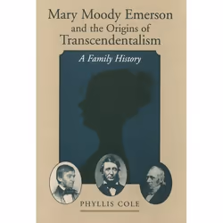 ISBN Mary Moody Emerson and the Origins of Transcendentalism ( A Family History ), Anglais, Couverture rigide, 384 pages