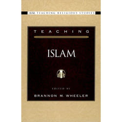 Teaching Islam, Aar Teaching Religious Studies Series