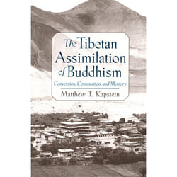The Tibetan Assimilation of Buddhism