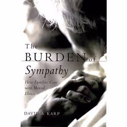 ISBN The Burden of Sympathy ( How Families Cope With Mental Illness ), Anglais, Couverture rigide, 340 pages