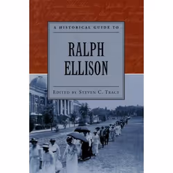 ISBN A Historical Guide to Ralph Ellison, Anglais, Couverture rigide, 296 pages