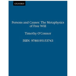 ISBN Persons and Causes ( The Metaphysics of Free Will ) Couverture rigide