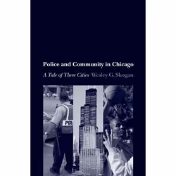 ISBN Police and Community in Chicago ( A Tale of Three Cities ), Anglais, Livre broché