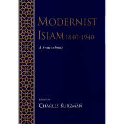 Modernist Islam, 1840-1940