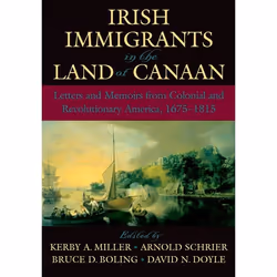 ISBN Irish Immigrants in the Land of Canaan ( Letters and Memoirs from Colonial and Revolutionary America 1675-1815 ), Anglai ...