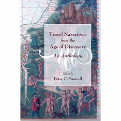 ISBN Travel Narratives from the Age of Discovery ( An Anthology ), Peter C. Mancall, unisexe, Oxford University Press, 23/02/ ...