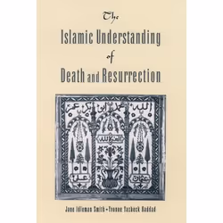 ISBN The Islamic Understanding of Death and Resurrection, Jane Idleman Smith, Yvonne Haddad, 288 pages, Anglais, Oxford Unive ...