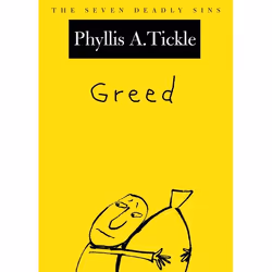 ISBN Greed ( The Seven Deadly Sins ), Phyllis Tickle, 120 pages, Anglais, Oxford University Press, 29/04/2004, unisexe