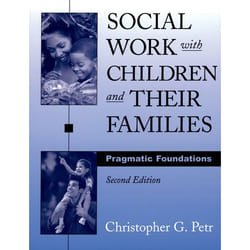 Social Work With Children and Their Families