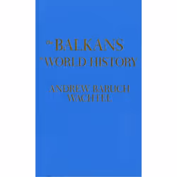 ISBN The Balkans in World History, Anglais, Livre broché