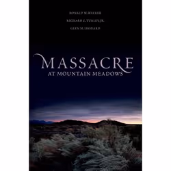 ISBN Massacre at Mountain Meadows ( An American Tragedy ), Anglais, Livre broché, 448 pages