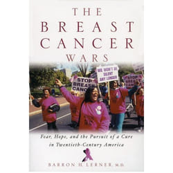The Breast Cancer Wars