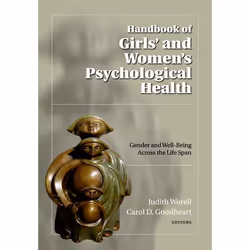 ISBN Handbook of Girls' and Women's Psychological Health, Judith Worell, Carol D. Goodheart, Anglais, Oxford University Press ...