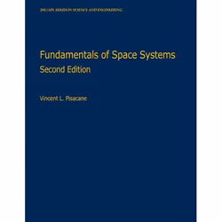 ISBN Fundamentals of Space Systems, Vincent L. Pisacane, unisexe, Oxford University Press, 17/03/2005, 1 pièce(s)