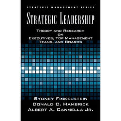 Strategic Leadership, Strategic Management Series