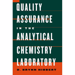 ISBN Quality Assurance in the Analytical Chemistry Laboratory, D. Brynn Hibbert, Anglais, Oxford University Press, 05/04/2007 ...