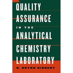Quality Assurance in the Analytical Chemistry Laboratory